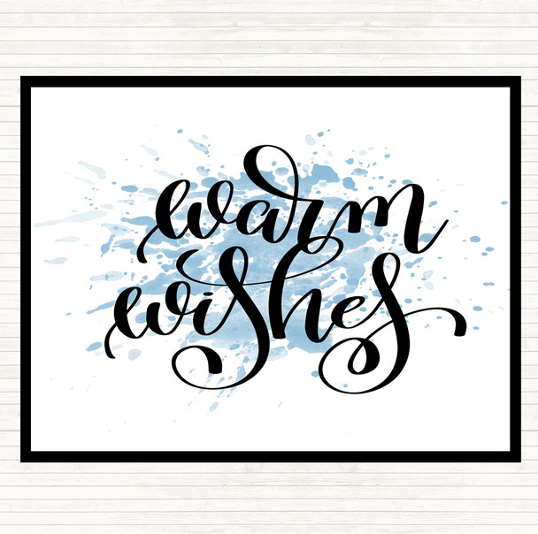 Blue White Warm Wishes Inspirational Quote Placemat