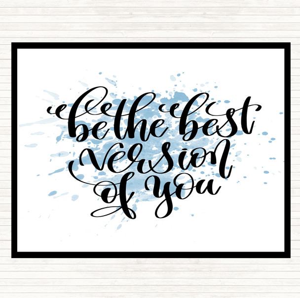 Blue White Best Version Of You Swirl Inspirational Quote Placemat