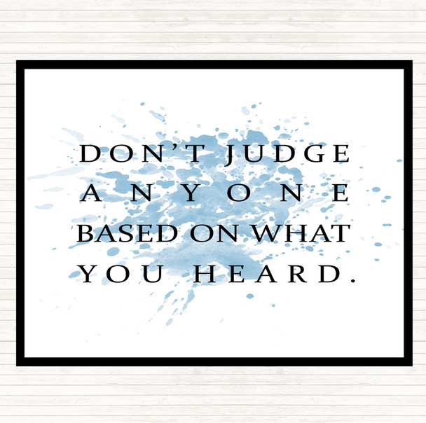 Blue White What You Heard Inspirational Quote Placemat