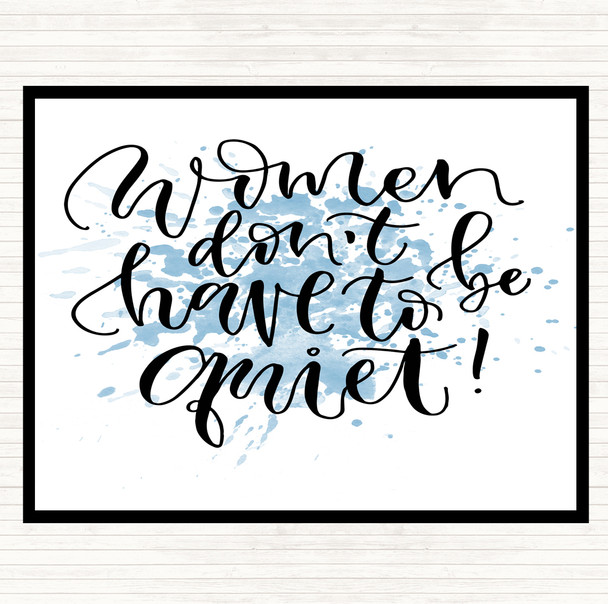Blue White Women Quiet Inspirational Quote Placemat