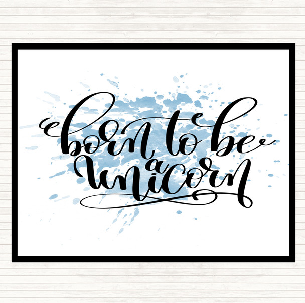Blue White Born To Be Unicorn Inspirational Quote Placemat