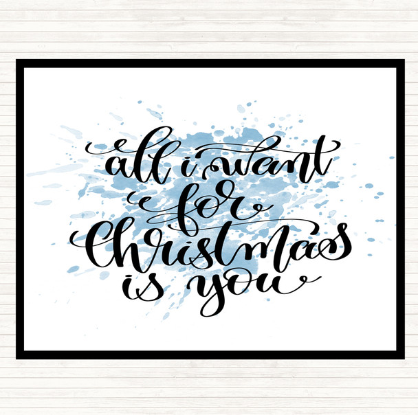 Blue White Christmas All I Want Is You Inspirational Quote Placemat