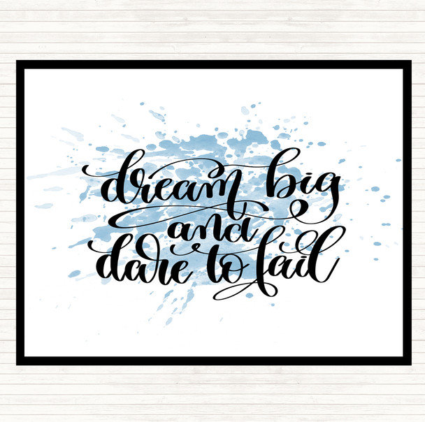 Blue White Dare To Fail Inspirational Quote Placemat