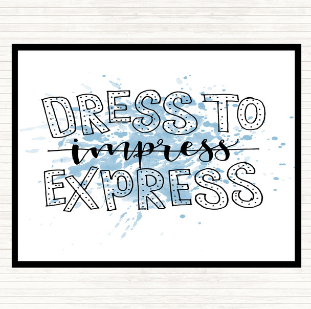 Blue White Dress To Express Inspirational Quote Placemat