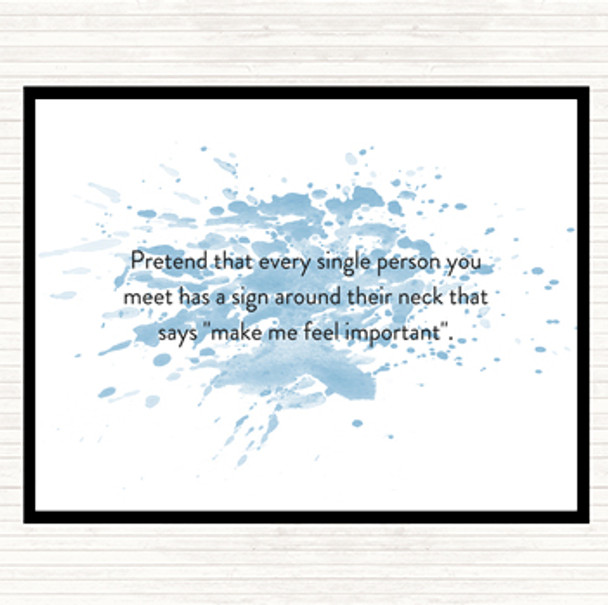 Blue White Feel Important Inspirational Quote Placemat