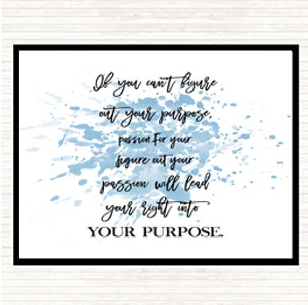 Blue White Figure Out Your Purpose Inspirational Quote Placemat