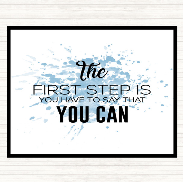 Blue White First Step Inspirational Quote Placemat
