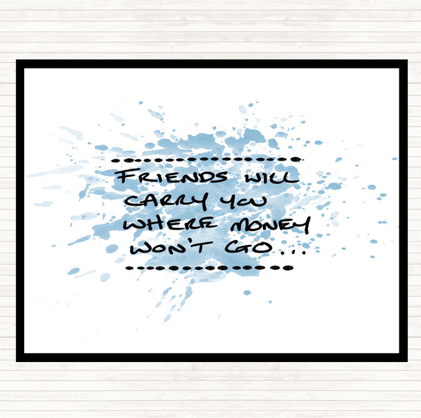 Blue White Friends Carry You Inspirational Quote Placemat