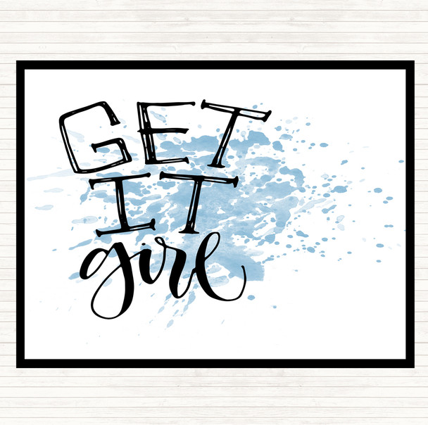 Blue White Get It Girl Inspirational Quote Placemat