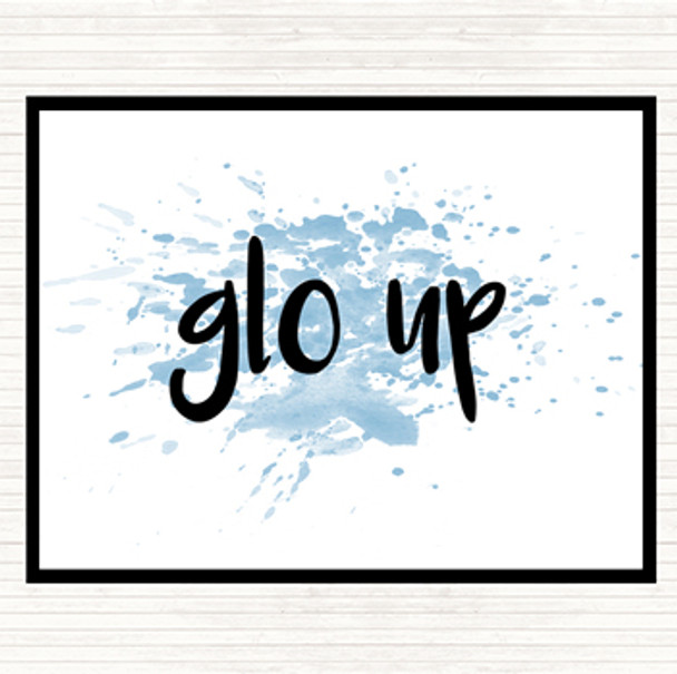 Blue White Glo Up Inspirational Quote Placemat