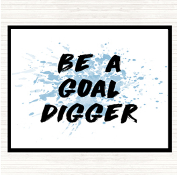 Blue White Goal Digger Inspirational Quote Placemat