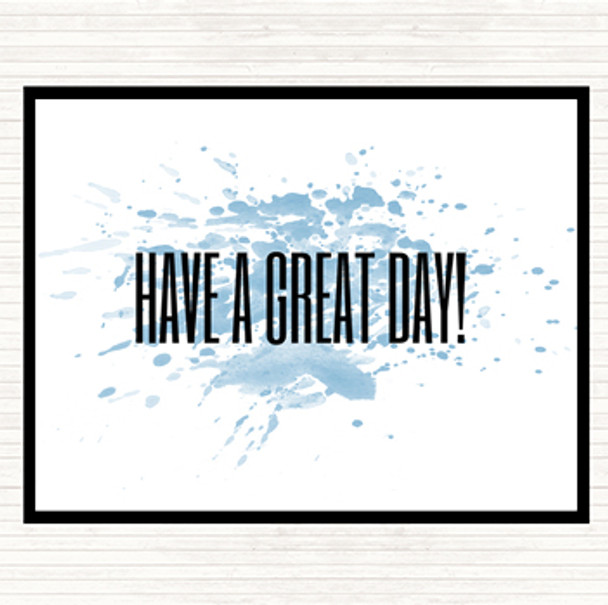Blue White Great Day Inspirational Quote Placemat Blue White Great Day Inspirational Quote Placemat