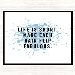 Blue White Hair Flip Fabulous Inspirational Quote Placemat