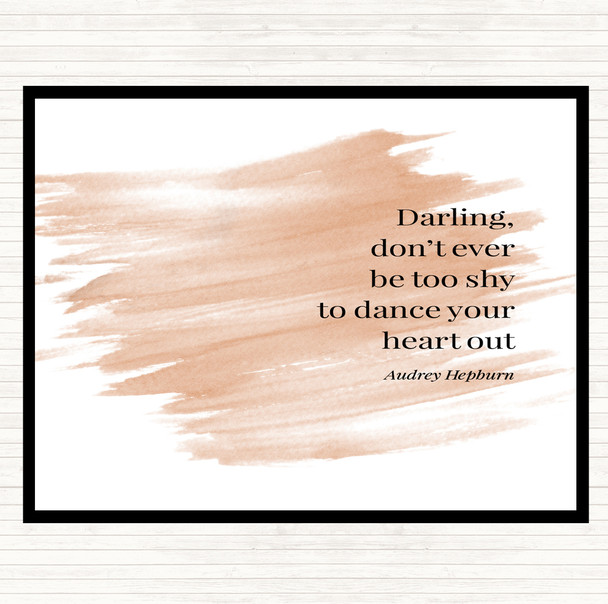 Watercolour Audrey Hepburn Don't Be Shy Quote Placemat