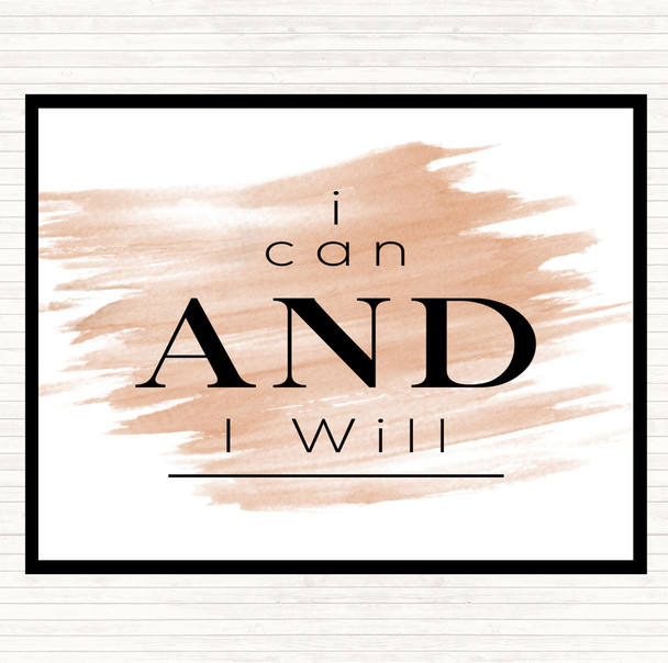 Watercolour I Can And Will Quote Placemat