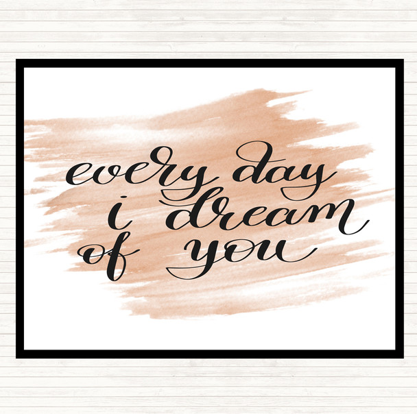 Watercolour I Dream Of You Quote Placemat