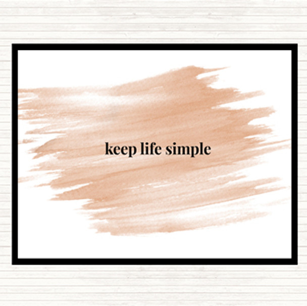 Watercolour Keep Life Simple Quote Placemat