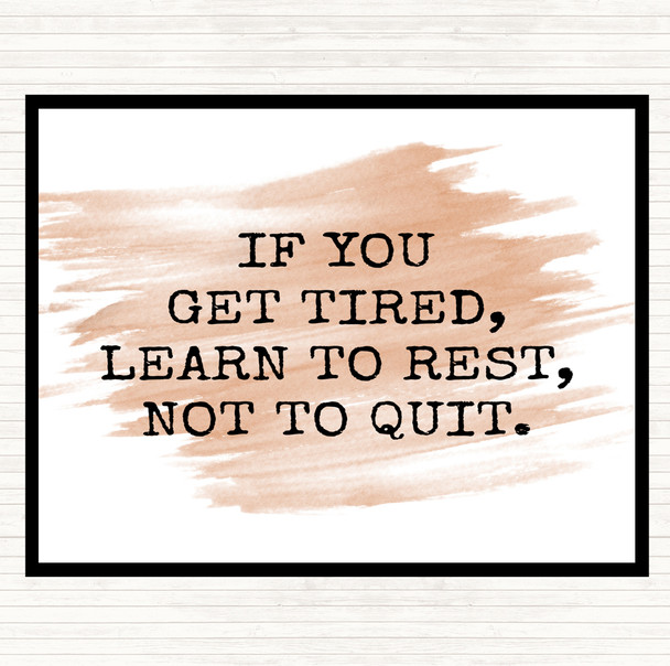 Watercolour Learn To Rest Quote Placemat