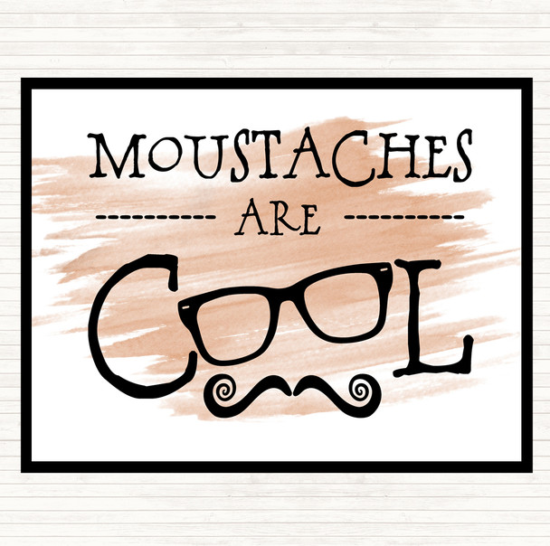 Watercolour Mustache Are Cool Quote Placemat