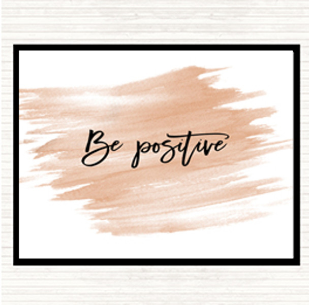 Watercolour Be Positive Quote Placemat