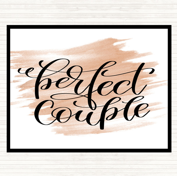 Watercolour Perfect Couple Quote Placemat Watercolour Perfect Couple Quote Placemat