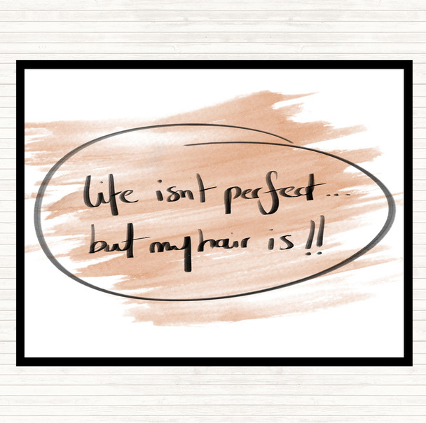 Watercolour Perfect Hair Quote Placemat