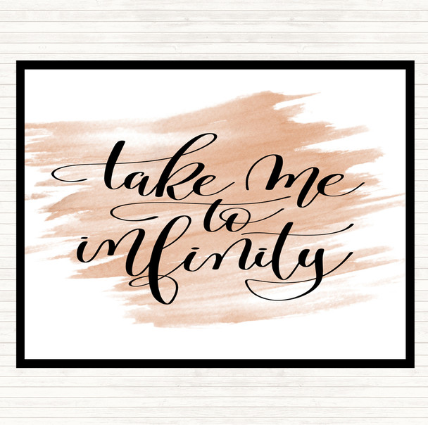 Watercolour Take Me To Infinity Quote Placemat