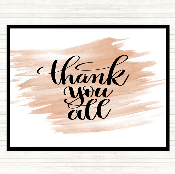 Watercolour Thank You All Quote Placemat