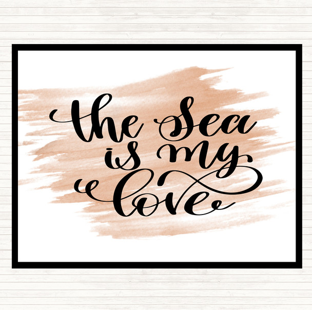 Watercolour The Sea Is My Love Quote Placemat