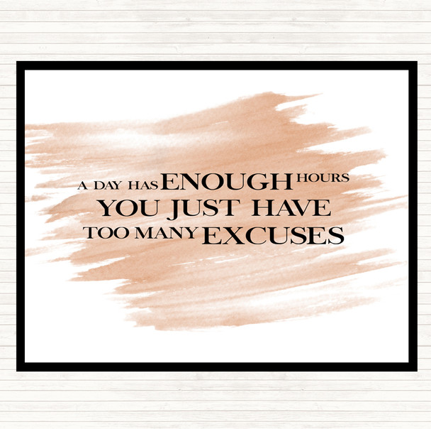 Watercolour Too Many Excuses Quote Placemat
