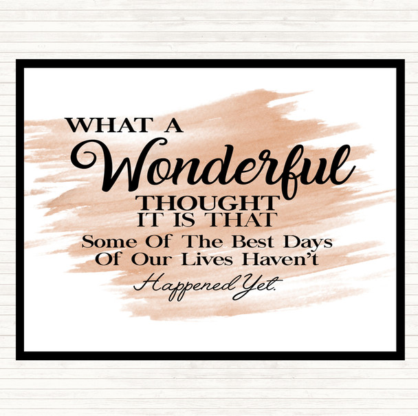 Watercolour Wonderful Thought Quote Placemat