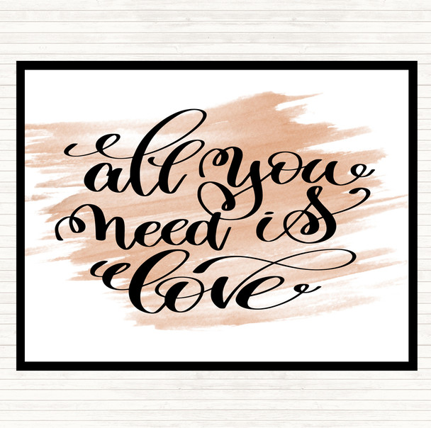 Watercolour All You Need Is Love Quote Placemat