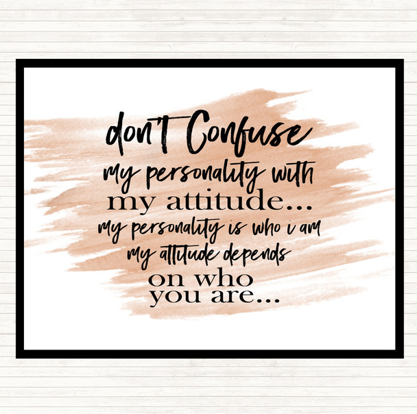 Watercolour Don't Confuse Quote Placemat