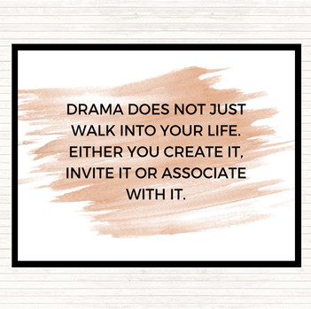 Watercolour Drama Doesn't Just Walk Into Your Life Quote Placemat