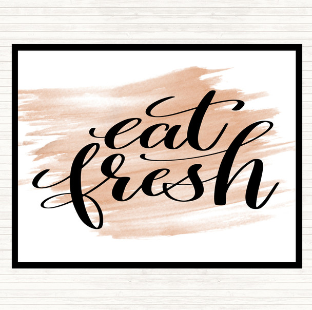 Watercolour Eat Fresh Quote Placemat