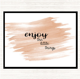 Watercolour Enjoy The Little Things Quote Placemat
