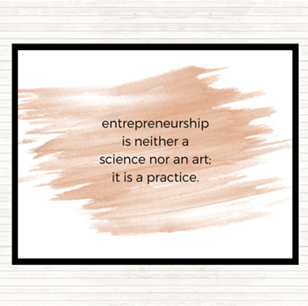 Watercolour Entrepreneurship Is A Practice Quote Placemat
