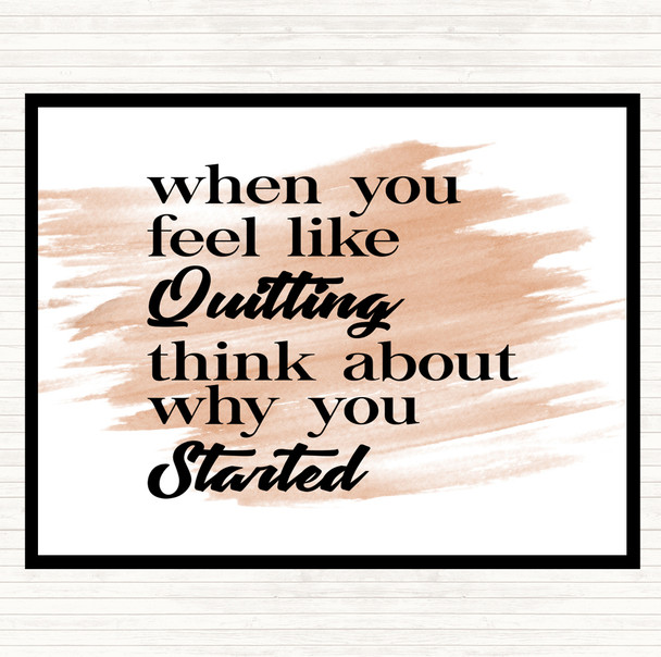 Watercolour Feel Like Quitting Quote Placemat