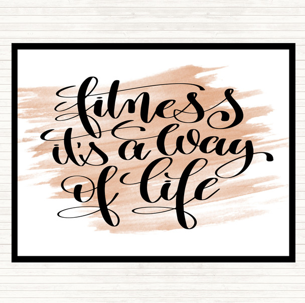 Watercolour Fitness Is A Way Of Life Quote Placemat