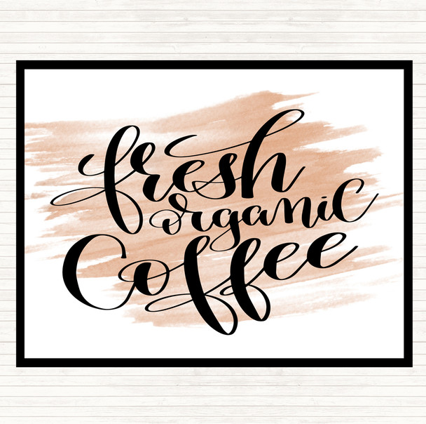 Watercolour Fresh Organic Coffee Quote Placemat