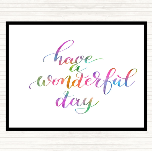 Have A Wonderful Day Rainbow Quote Placemat