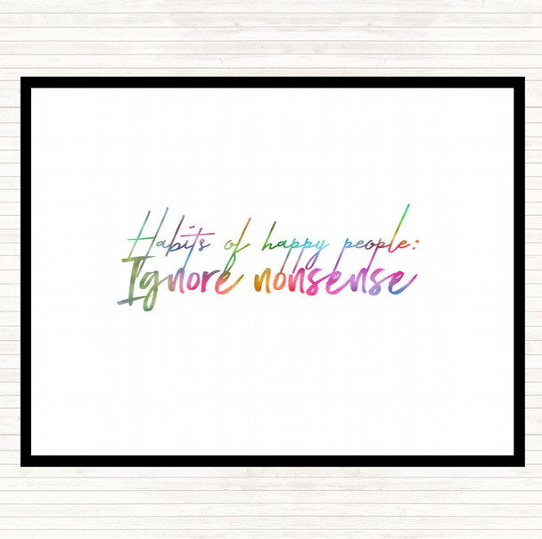 Ignore Nonsense Rainbow Quote Placemat