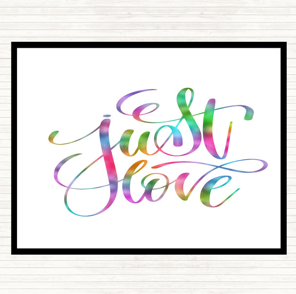 Just Love Rainbow Quote Placemat