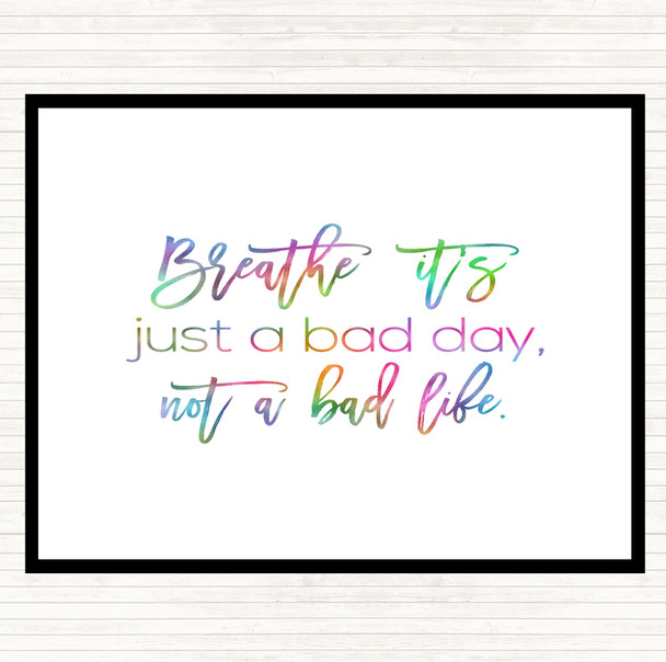 Bad Day Rainbow Quote Placemat
