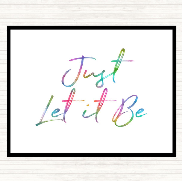 Let It Be Rainbow Quote Placemat