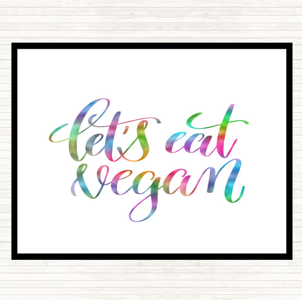 Lets Eat Vegan Rainbow Quote Placemat