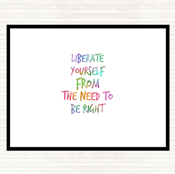 Liberate Yourself Rainbow Quote Placemat