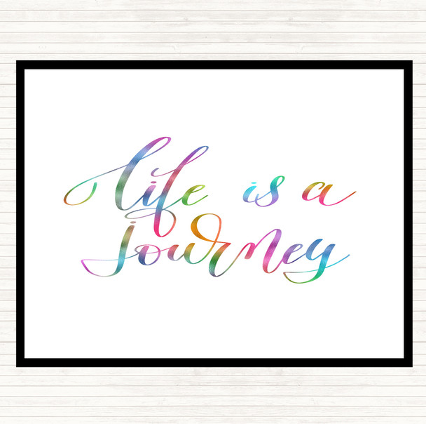 Life Is A Journey Rainbow Quote Placemat