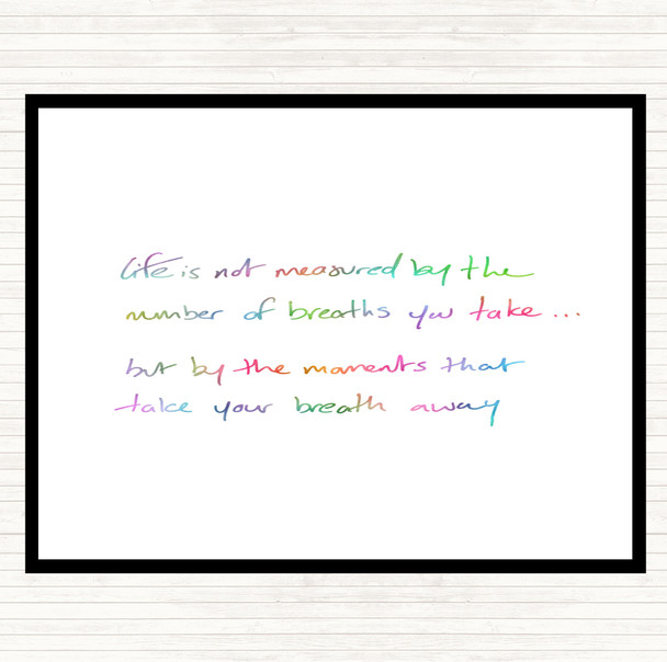 Life Not Measured Rainbow Quote Placemat