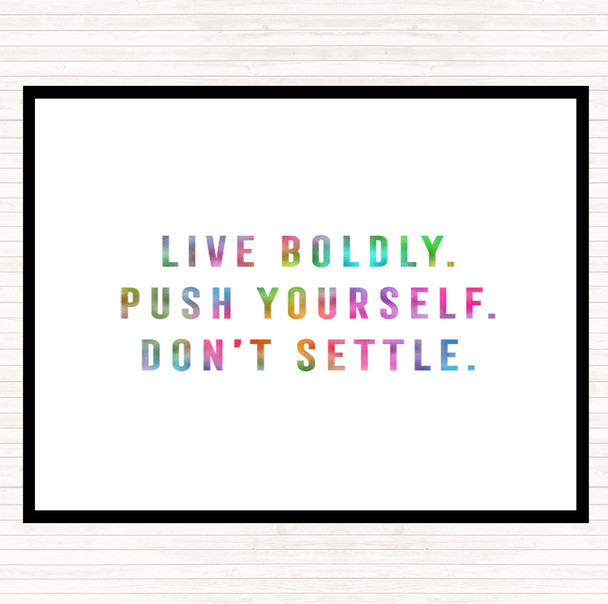 Live Boldly Rainbow Quote Placemat